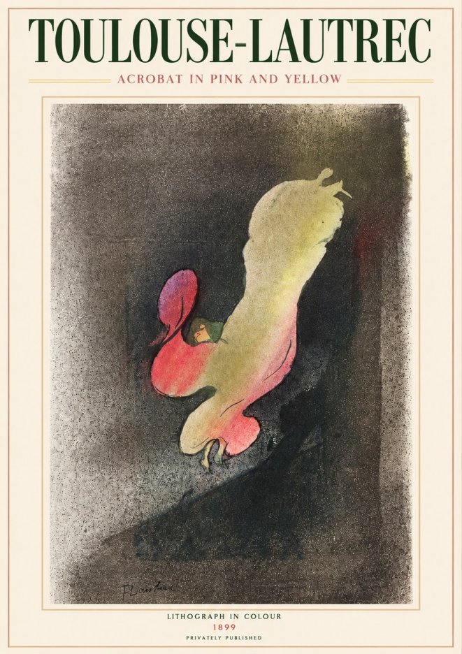 Toulouse-Lautrec Acrobat in Pink and Yellow No3 - Plakát