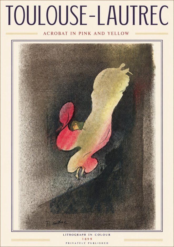 Toulouse-Lautrec Acrobat in Pink and Yellow No4 - Plakát
