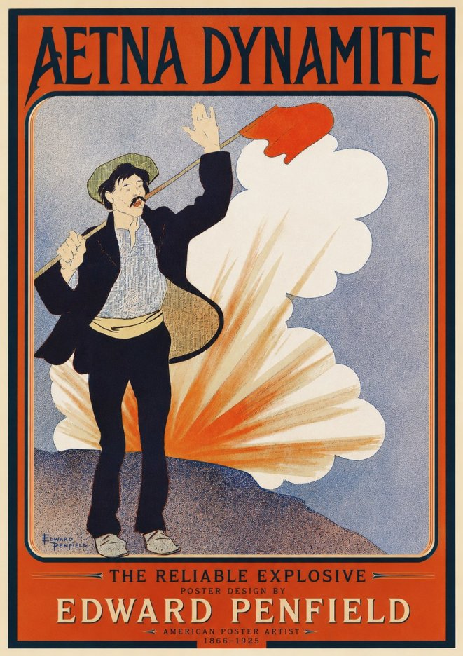 Edward Penfield Aetna Dynamite No4 - Plakát