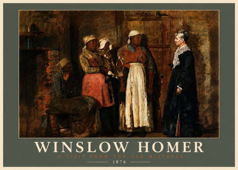 Winslow Homer A Visit from the Old Mistress No4 - Plakát