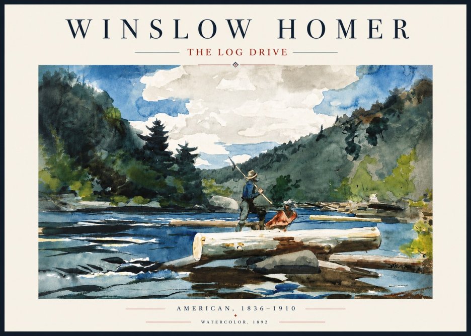 Winslow Homer The Log Drive No5 - Plakát