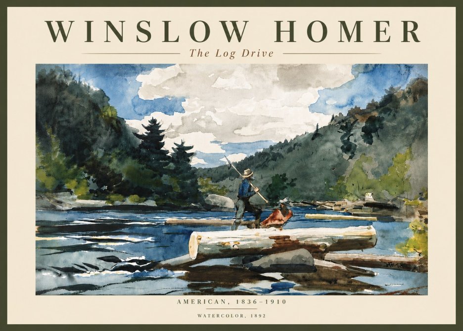 Winslow Homer The Log Drive No6 - Plakát