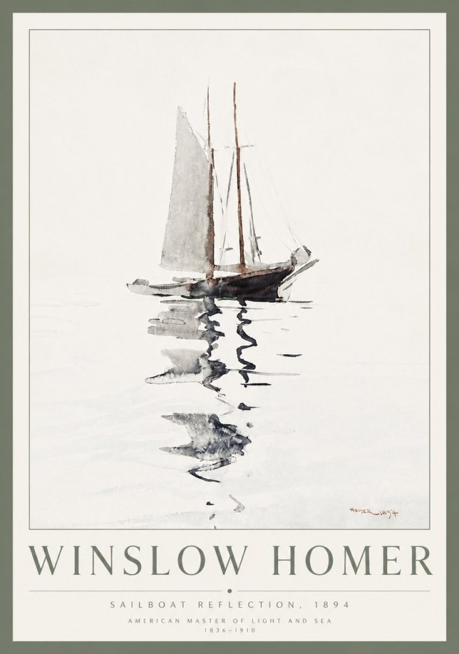 Winslow Homer Sailboat Reflection, 1894 No3 - Plakát