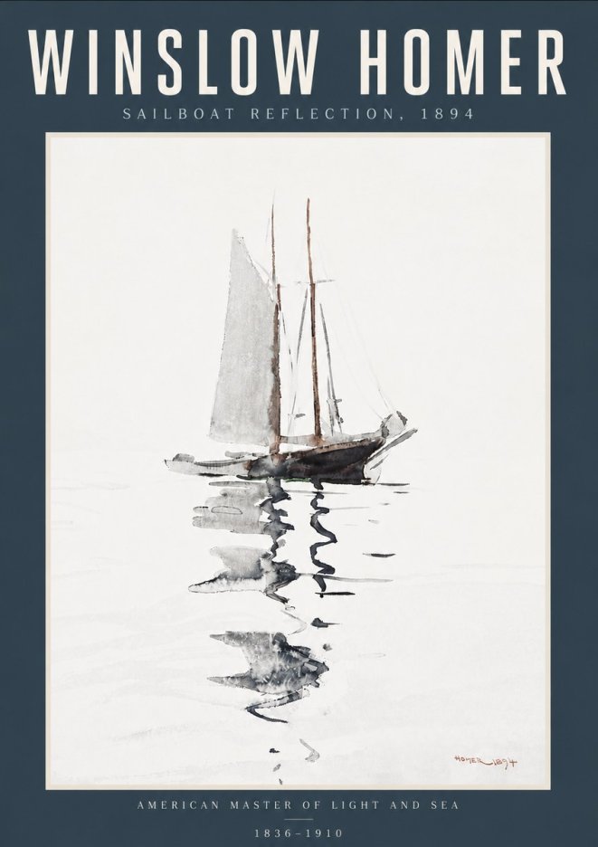 Winslow Homer Sailboat Reflection, 1894 No6 - Plakát