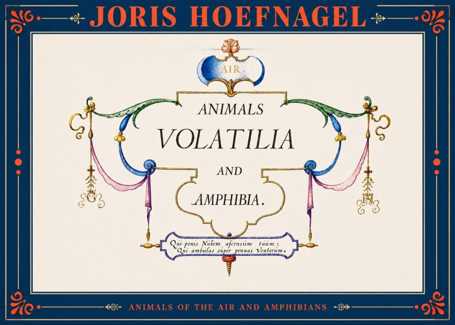 Joris Hoefnagel Animals Volatilia and Amphibia. No4 - Plakát