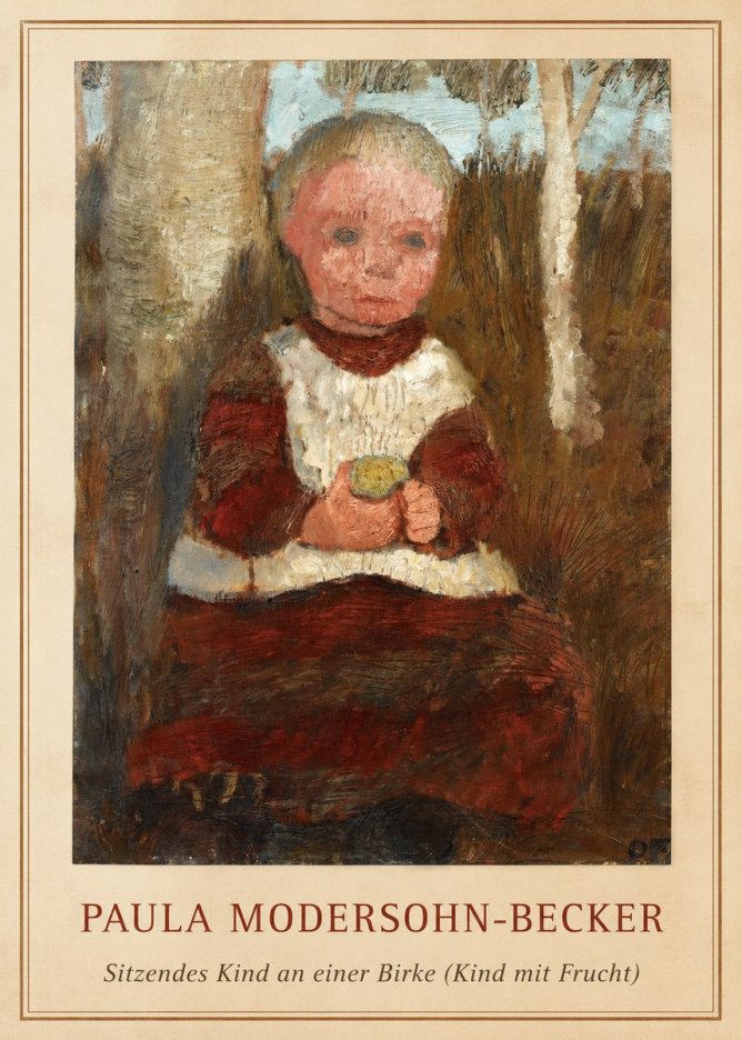 Paula Modersohn-Becker Sitzendes Kind an Einer Birke (Kind Mit Frucht) No1 - Plakát