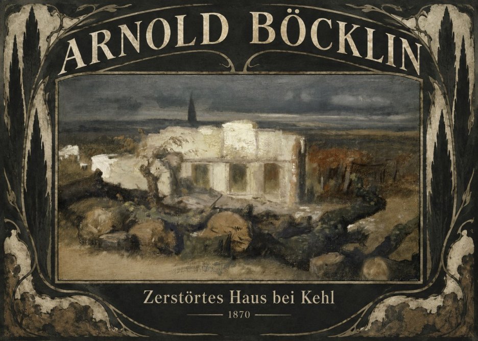 Arnold Böcklin Zerstörtes Haus Bei Kehl No6 - Plakát