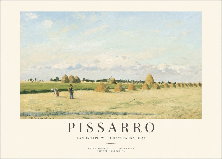 Pissarro Landscape with Haystacks, 1873 No1 - Plakát
