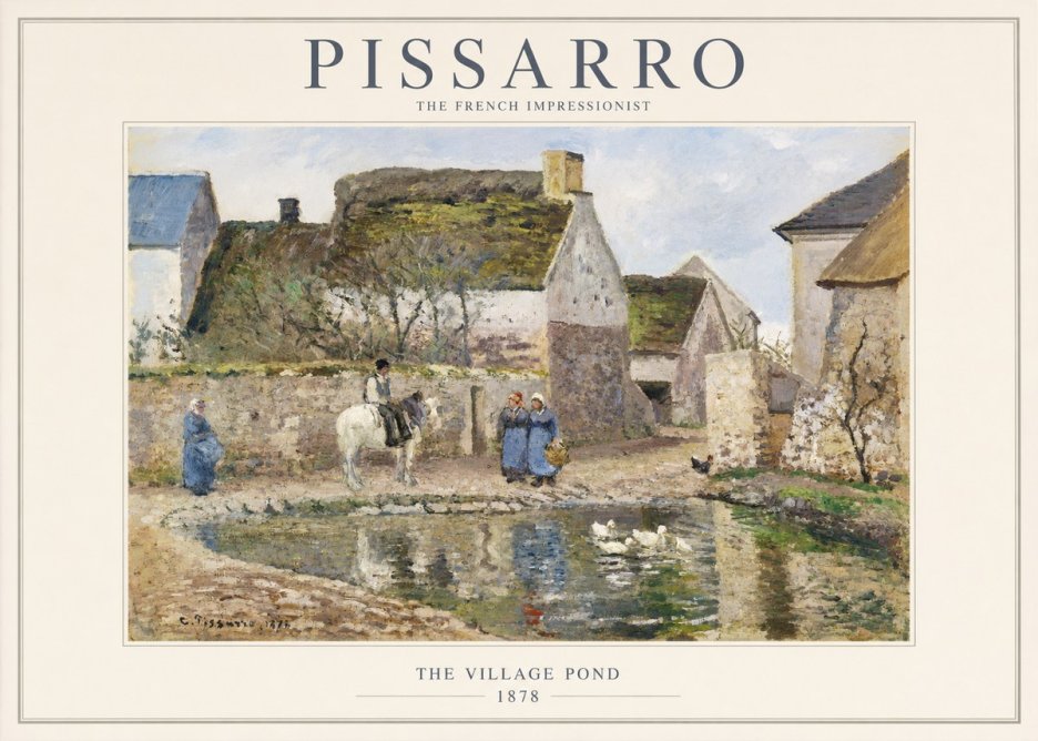Pissarro The Village Pond No1 - Plakát