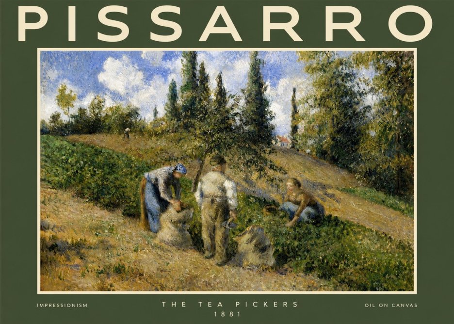 Pissarro The Tea Pickers No2 - Plakát