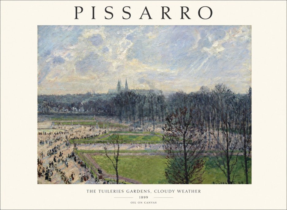 Pissarro The Tuileries Gardens, Cloudy Weather No1 - Plakát