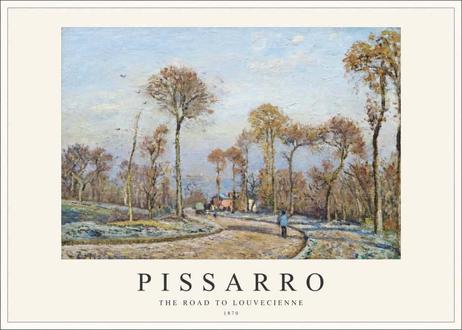 Pissarro The Road to Louvecienne No1 - Plakát