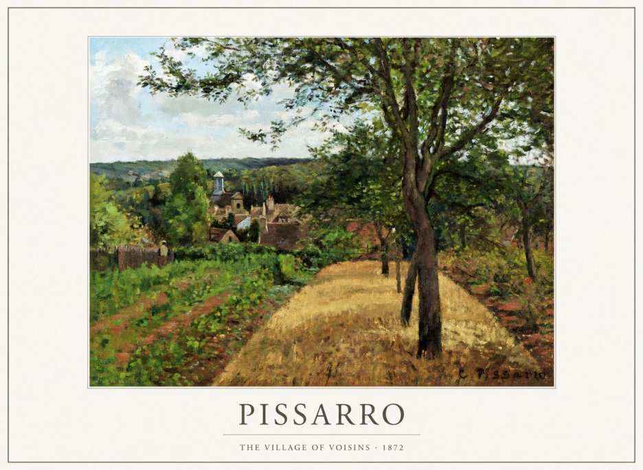 Pissarro The Village of Voisins No1 - Plakát