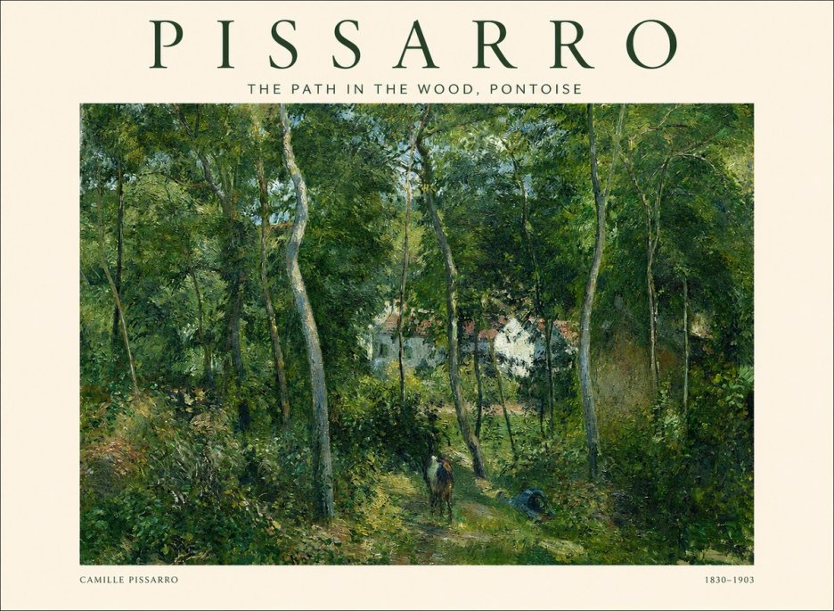 Pissarro The Path in the Wood, Pontoise No1 - Plakát