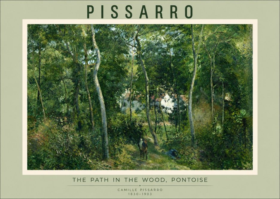 Pissarro The Path in the Wood, Pontoise No2 - Plakát