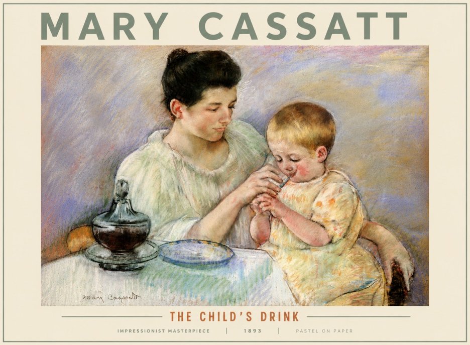 Mary Cassatt The Child's Drink No5 - Plakát