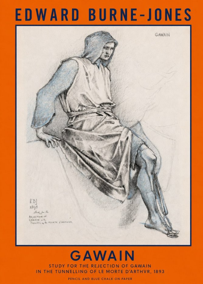 Edward Burne-Jones Gawain - Study for the Rejection of Gawain in the Tunnelling of Le Morte D'arthur, 1893 No2 - Plakát