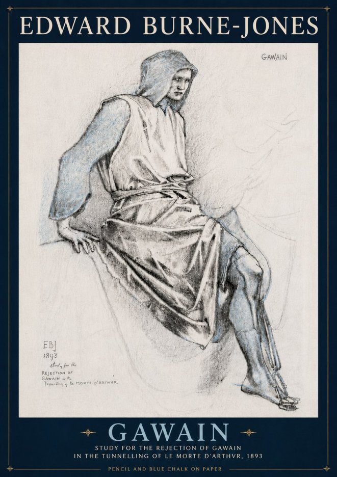 Edward Burne-Jones Gawain - Study for the Rejection of Gawain in the Tunnelling of Le Morte D'arthur, 1893 No6 - Plakát