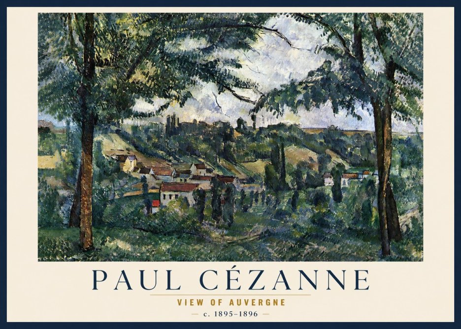 Paul Cézanne View of Auvergne No3 - Plakát