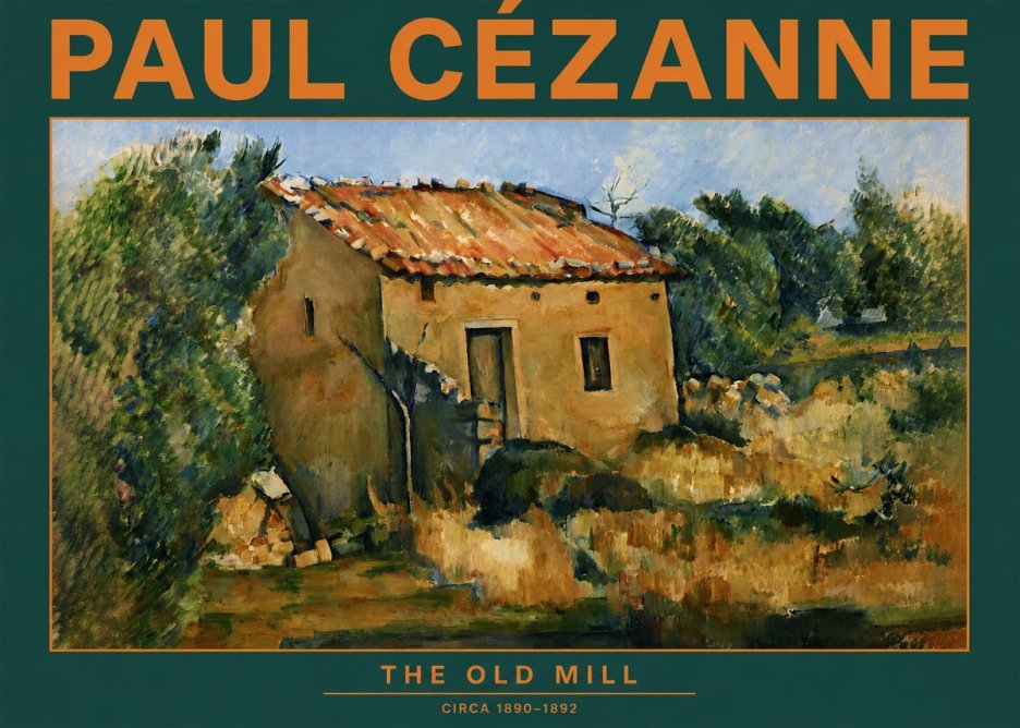 Paul Cézanne The Old Mill No2 - Plakát