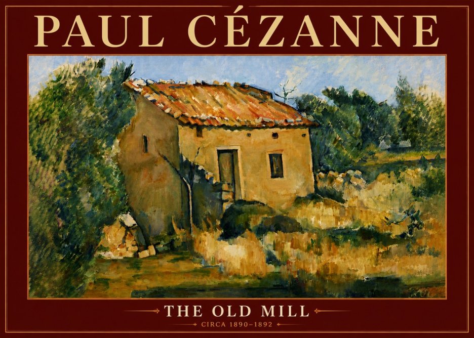 Paul Cézanne The Old Mill No5 - Plakát