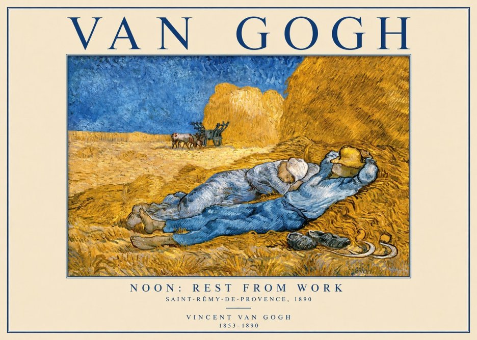Van Gogh Noon: Rest from Work No1 - Plakát