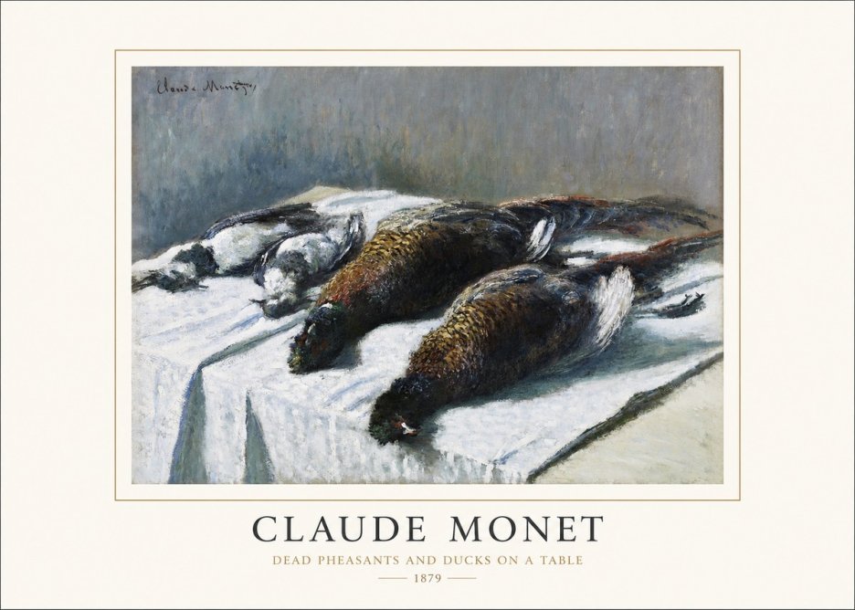 Monet Dead Pheasants and Ducks on a Table No1 - Plakát