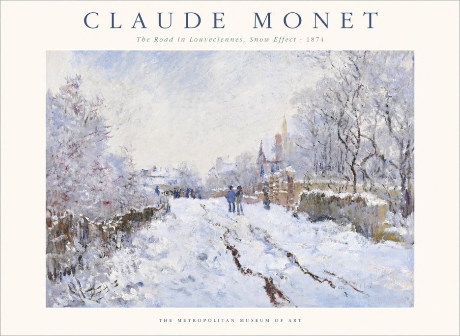 Monet The Road in Louveciennes, Snow Effect No1 - Plakát