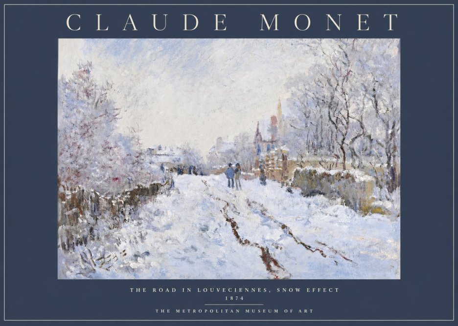 Monet The Road in Louveciennes, Snow Effect No2 - Plakát