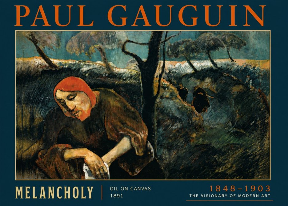Paul Gauguin Melancholy No6 - Plakát