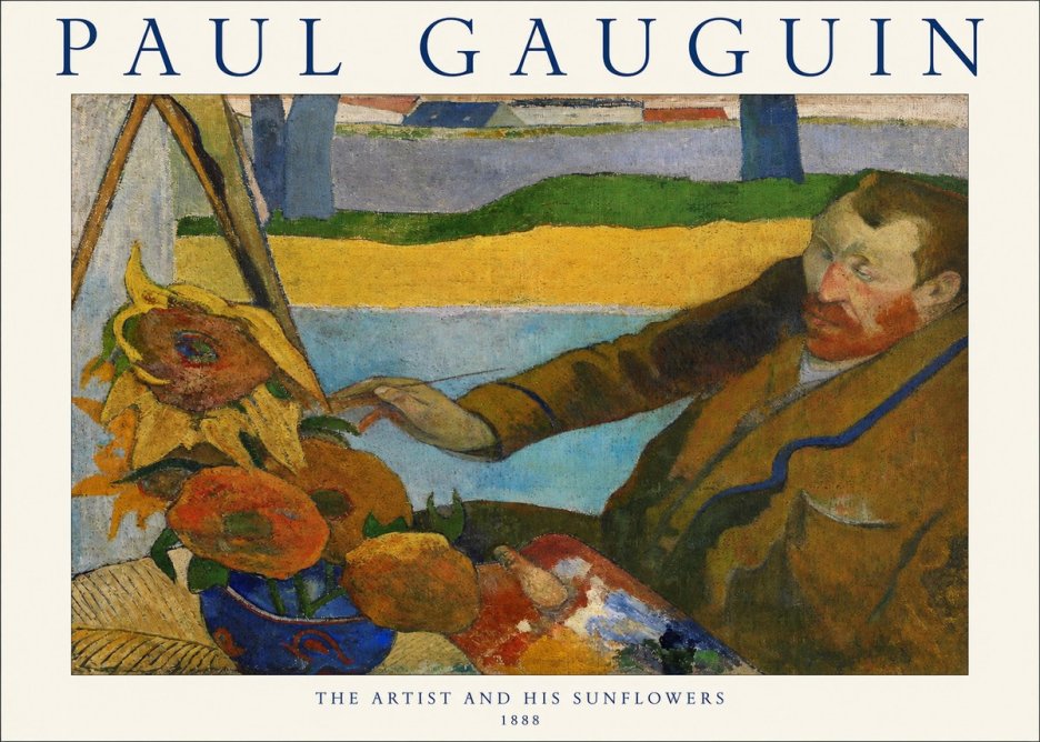 Paul Gauguin The Artist and His Sunflowers No1 - Plakát