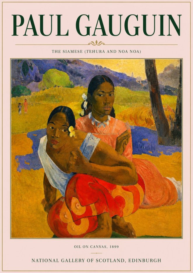 Paul Gauguin The Siamese (Tehura and Noa Noa) No3 - Plakát