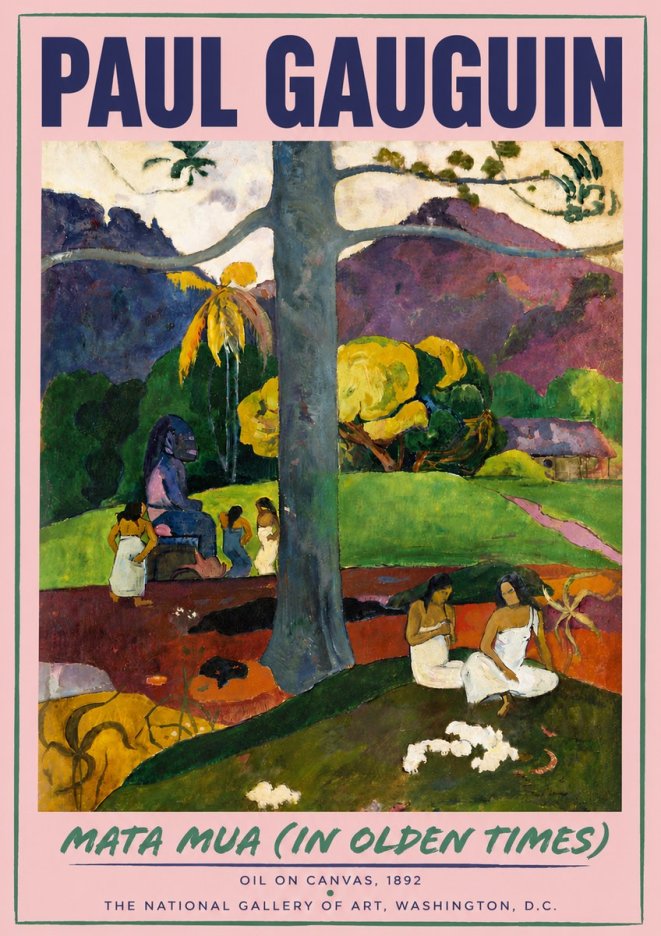 Paul Gauguin Mata Mua (in Olden Times) No5 - Plakát
