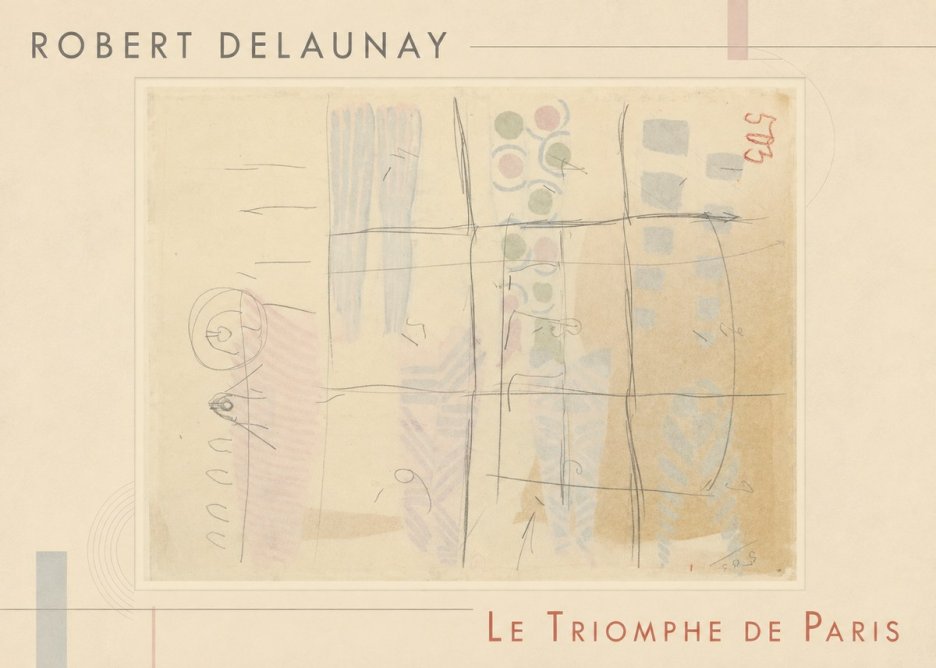 Robert Delaunay Le Triomphe De Paris I No1 - Plakát