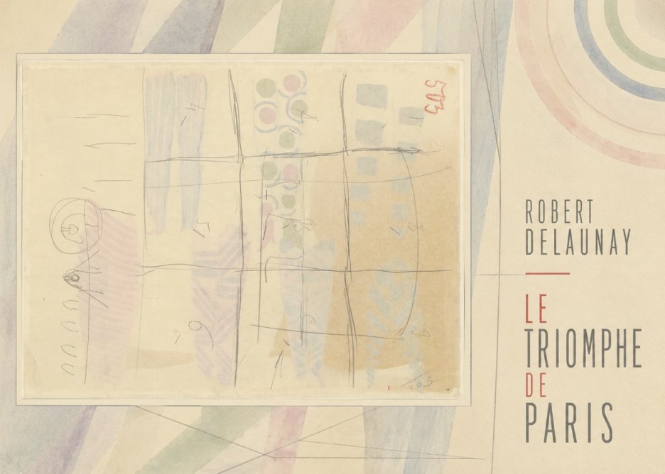 Robert Delaunay Le Triomphe De Paris I No6 - Plakát