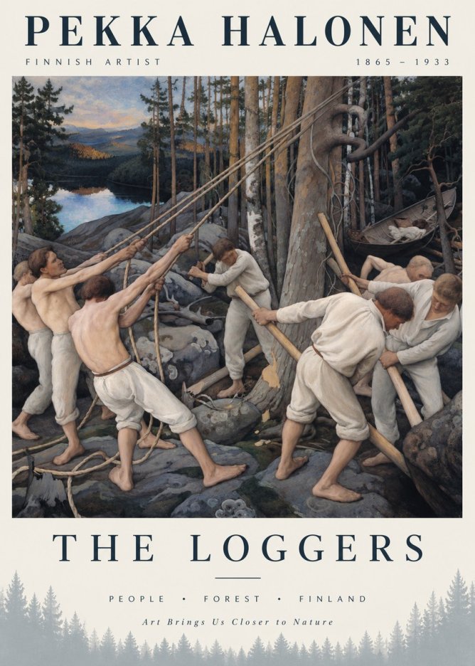 Pekka Halonen The Loggers No3 - Plakát