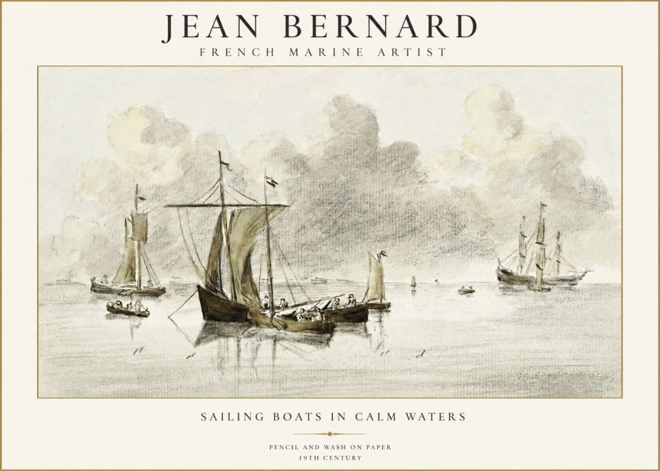 Jean Bernard Sailing Boats in Calm Waters No1 - Plakát