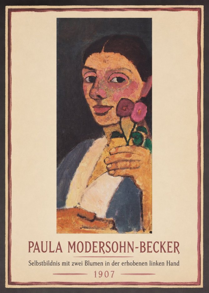 Paula Modersohn-Becker Selbstbildnis Mit Zwei Blumen in Der Erhobenen Linken Hand No1 - Plakát