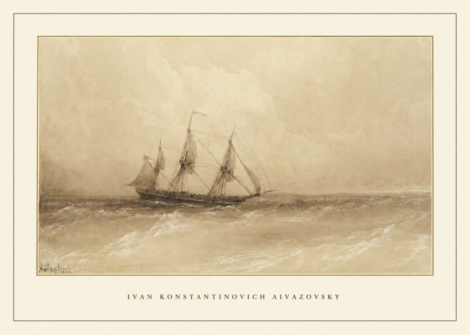 Ivan Konstantinovich Aivazovsky Sailing Ship, 1843 No4 - Plakát