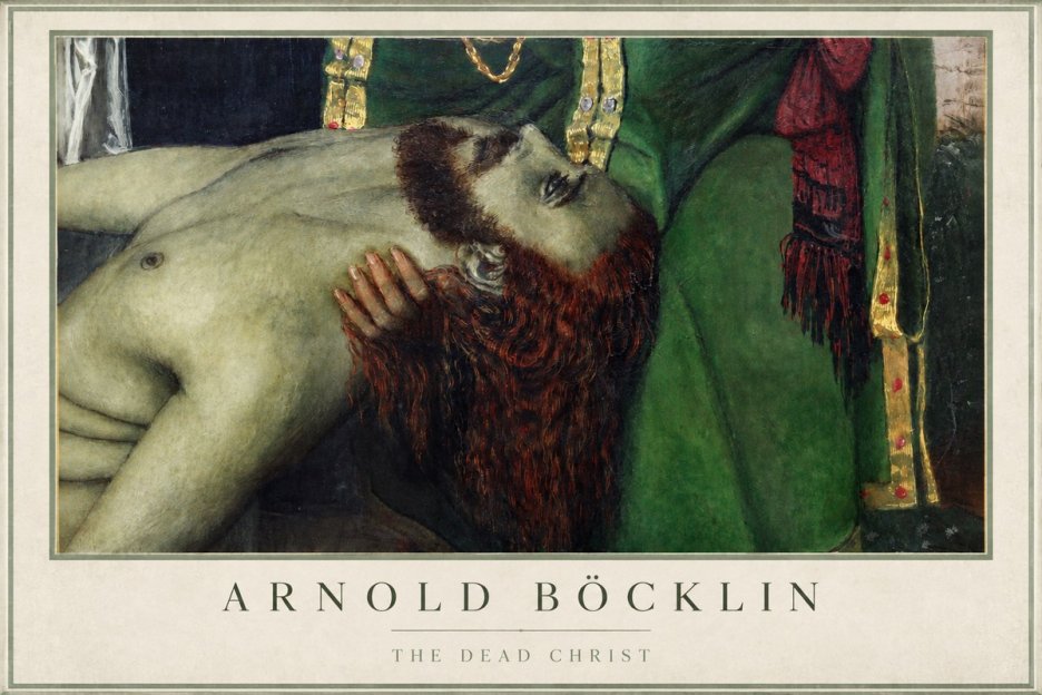 Arnold Böcklin The Dead Christ No2 - Plakát