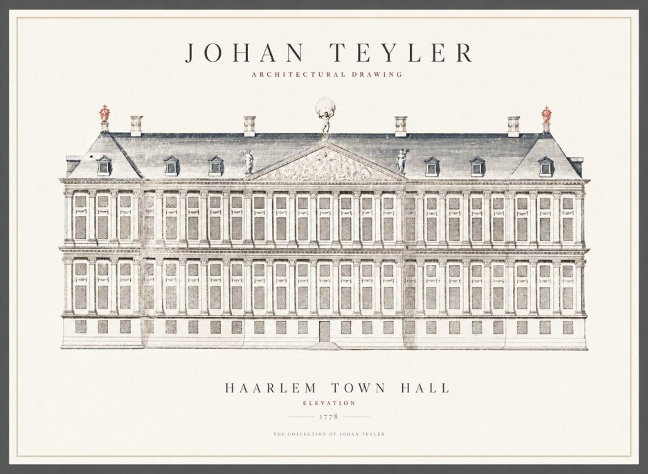 Johan Teyler Haarlem Town Hall - Elevation - 1778 No1 - Plakát