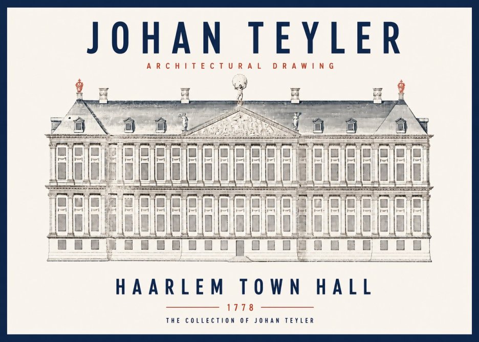 Johan Teyler Haarlem Town Hall - Elevation - 1778 No3 - Plakát