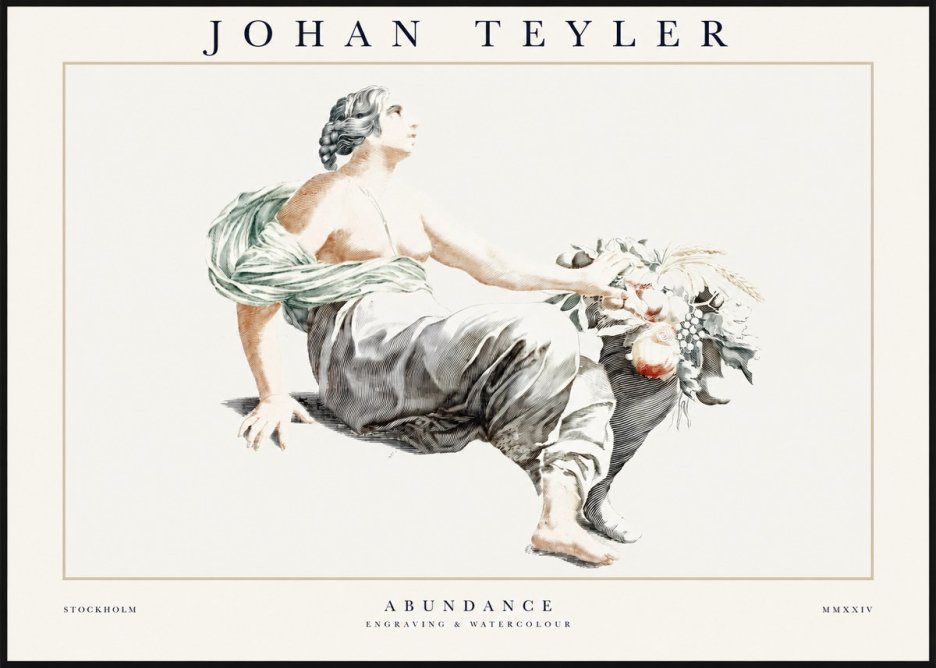 Johan Teyler Abundance No1 - Plakát