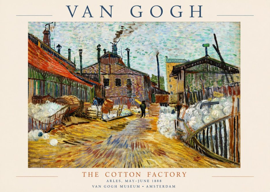 Van Gogh The Cotton Factory No3 - Plakát