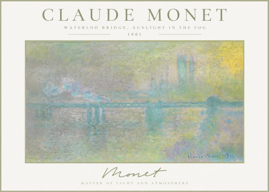 Monet Waterloo Bridge, Sunlight in the Fog II No3 - Plakát