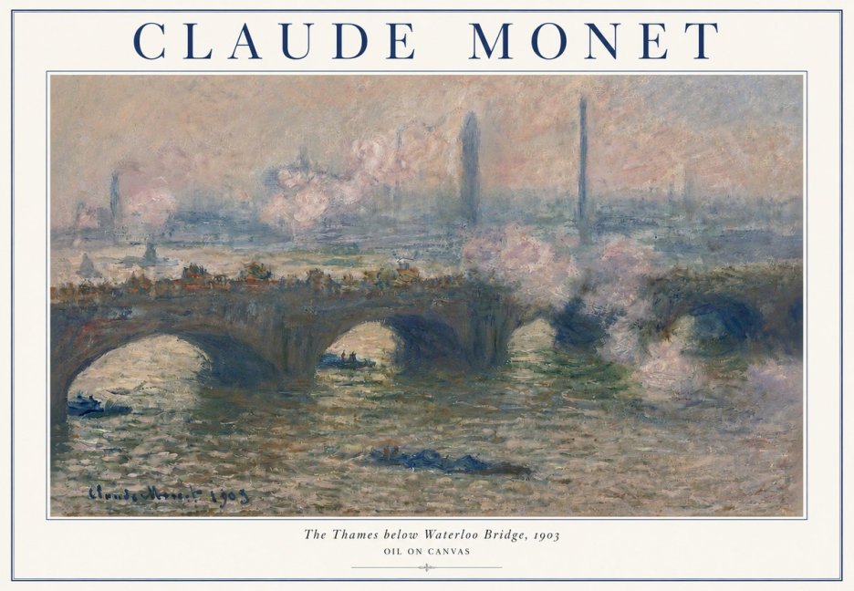 Monet The Thames Below Waterloo Bridge, 1903 No3 - Plakát