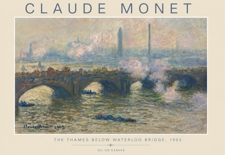 Monet The Thames Below Waterloo Bridge, 1903 No4 - Plakát