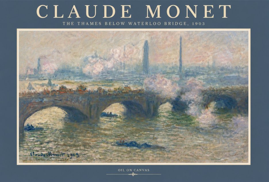 Monet The Thames Below Waterloo Bridge, 1903 No5 - Plakát