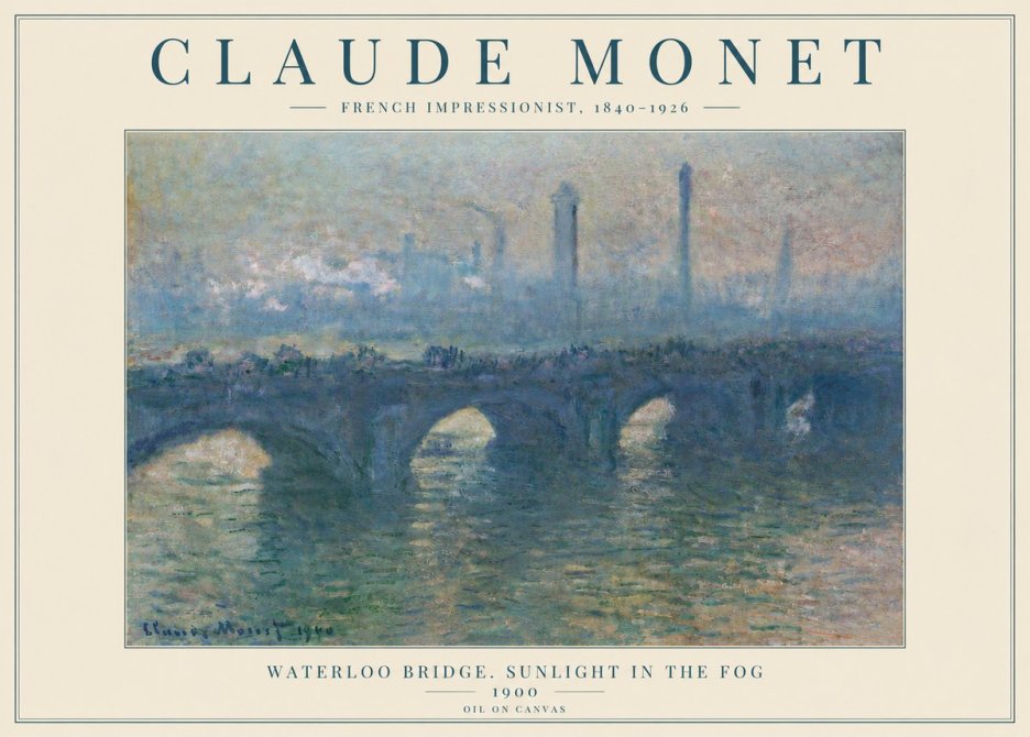 Monet Waterloo Bridge. Sunlight in the Fog No4 - Plakát