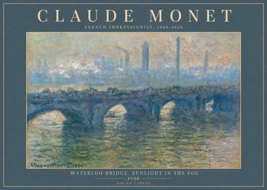 Monet Waterloo Bridge. Sunlight in the Fog No6 - Plakát